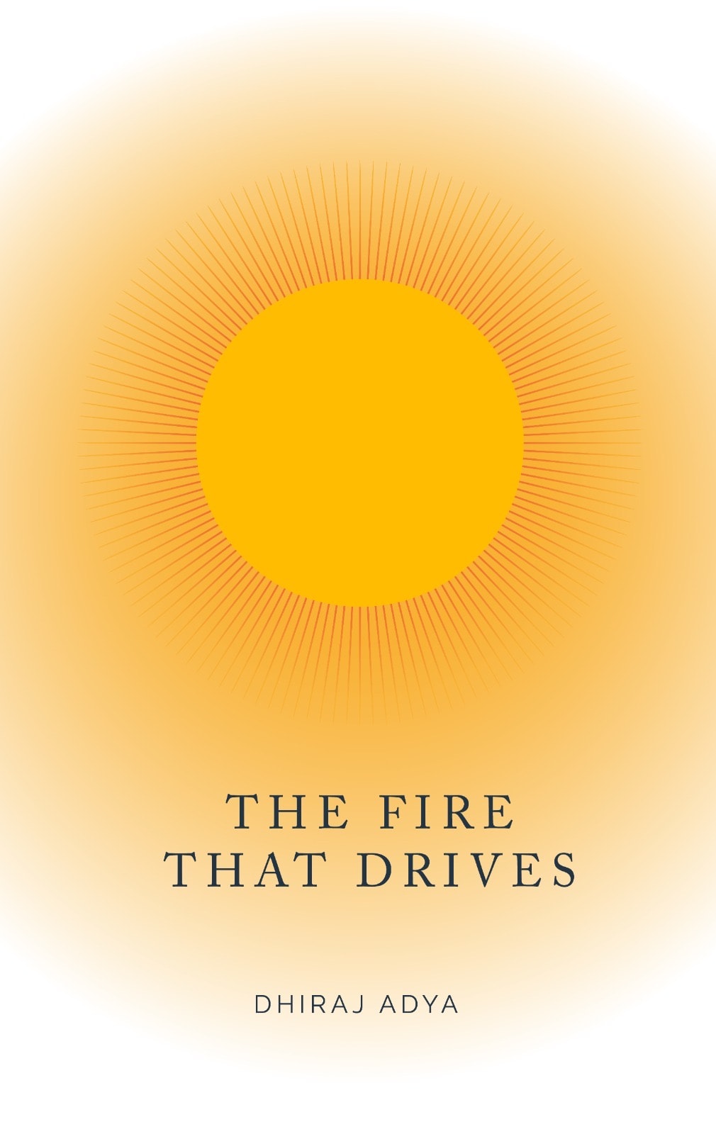 The Fire That Drives book cover